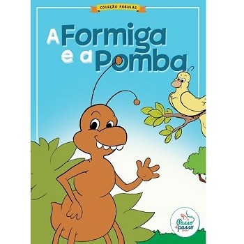 Fábula: A Formiga e a Pomba