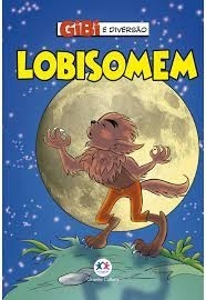 Livro Gibi Lobisomem