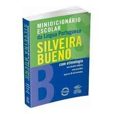 Mini Dicionário Escolar Da Língua Portuguesa Silveira Bueno