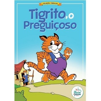 Fábula: Tigrito, o Preguiçoso