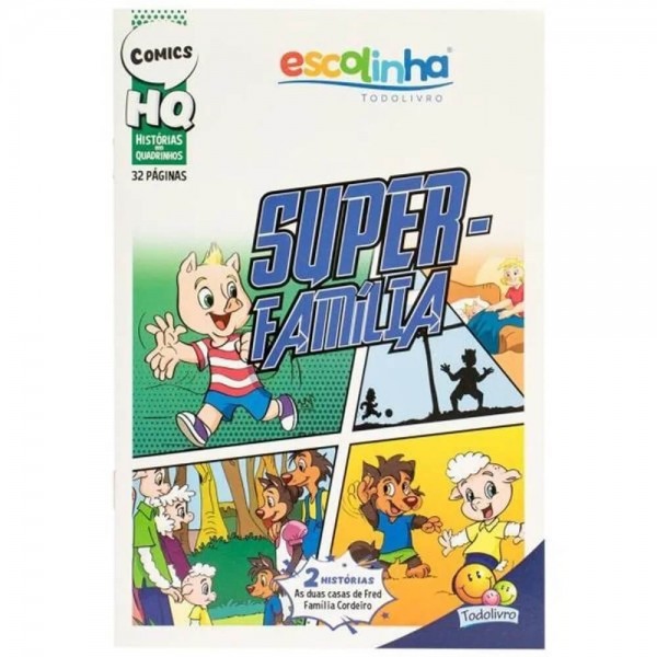 Gibi Escolinha HG 32 Páginas : Super-Familia